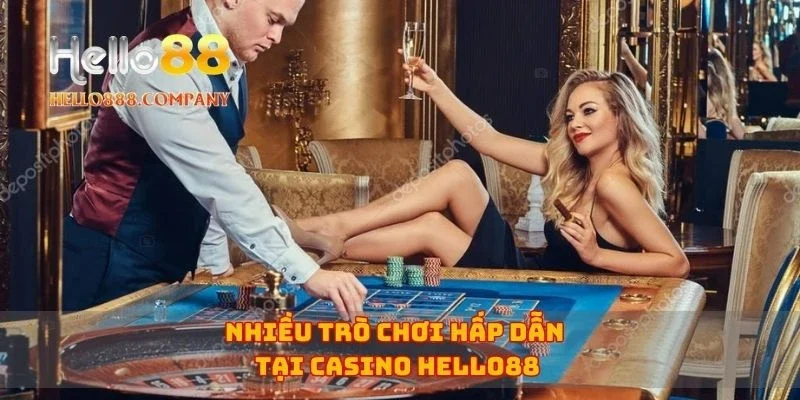Nhiều trò chơi hấp dẫn tại casino Hello88