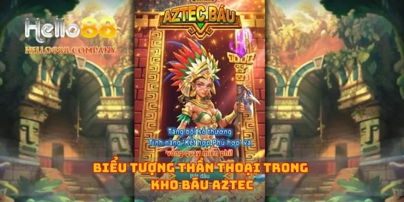 Biểu tượng thần thoại trong kho báu Aztec